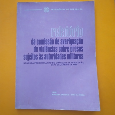 Relatório da Comissão de Averiguação de Violências sobre Presos Sujeitos às Autoridades Militares
