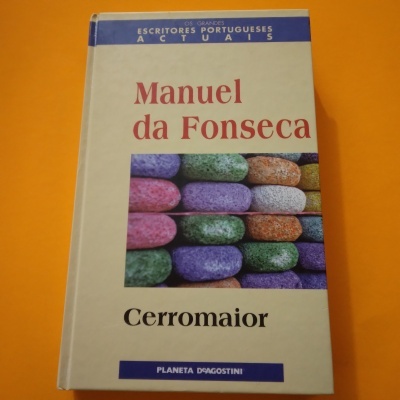 Cerromaior, Manuel da Fonseca