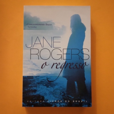 O Regresso, Jane Rogers