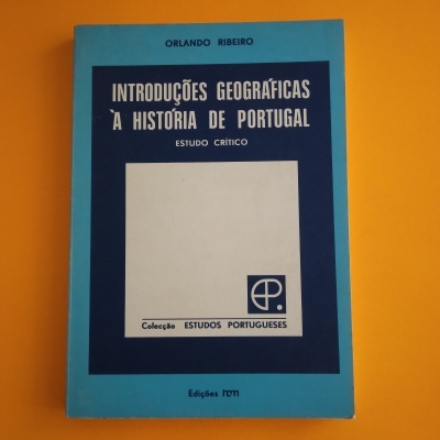 Introduções Geográficas à História de Portugal, Orlando Ribeiro