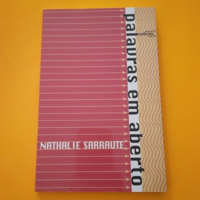 Palavras em Aberto, Nathalie Sarraute
