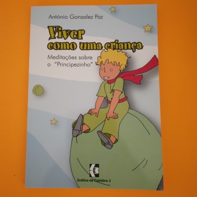 Viver Como Uma Criança, António Gonzalez Paz