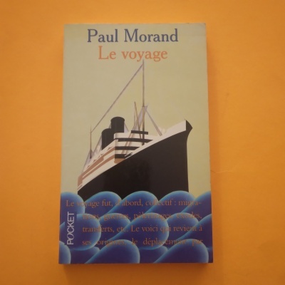 Le Voyage, Paul Morand