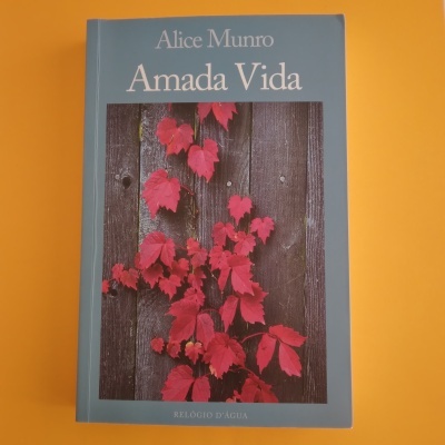 Amada Vida, Alice Munro