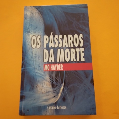 Os Pássaros da Morte, Mo Hayder