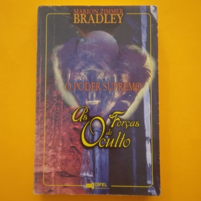 O Poder Supremo. As Forças do Oculto, Marion Zimmer Bradley