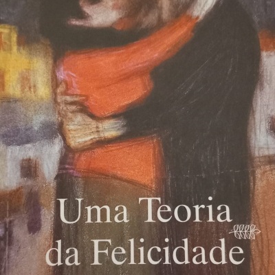 Uma Teoria da Felicidade, de Enrique Rojas