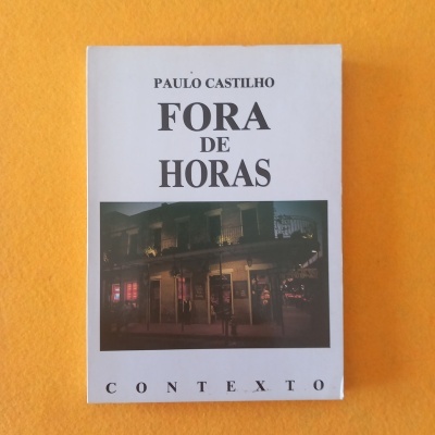 Fora de horas, de Paulo Castilho