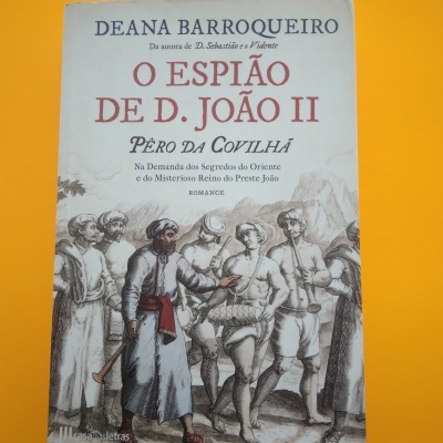 O Espião de D. João II, de Deana Barroqueiro