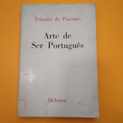 Arte de Ser Português, Teixeira de Pascoaes