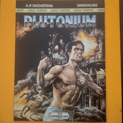 Plutonium, A. P. Duchâteau e Sanahujas