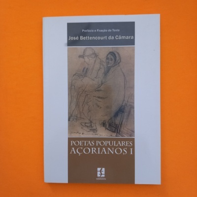 Poetas populares açorianos I