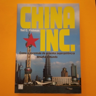 China Inc., Ted C. Fishman