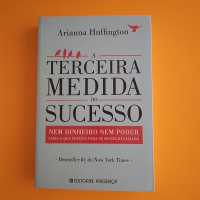 A Terceira Medida do Sucesso, Arianna Huffington