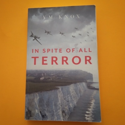 In Spite of All Terror, V.M. Knox