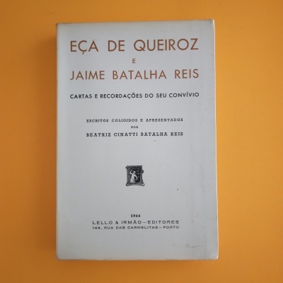 Cartas e Recordações do seu Convívio, Eça de Queiroz e Jaime Batalha Reis