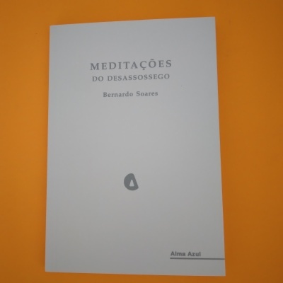 Meditações do Desassossego, Bernardo Soares