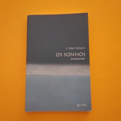 Compreender... Os Sonhos, J. Allan Hobson
