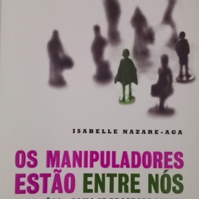 Os Manipuladores Estão Entre Nós, de Isabelle Nazare-Aga