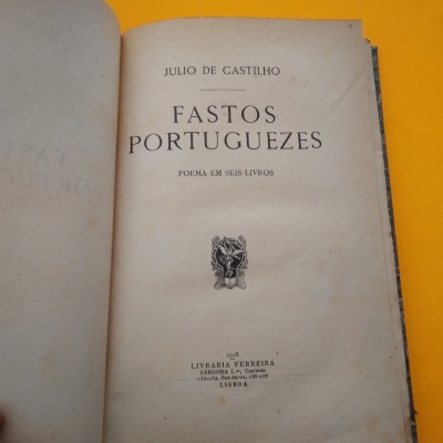 Fastos Portuguezes, Júlio de Castilho