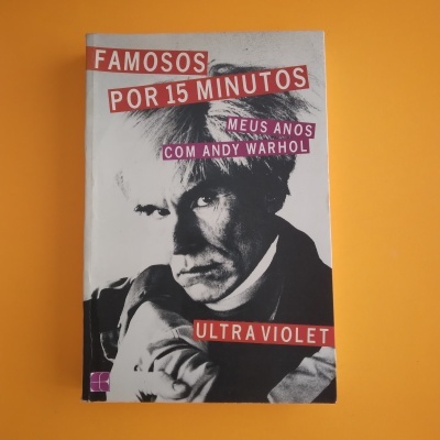 Famosos por 15 Minutos. Meus Anos com Andy Warhol, Ultra Violet