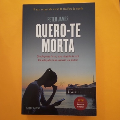 Quero-te Morta, Peter James