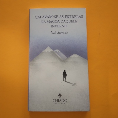 Calavam-se as Estrelas na Mágoa daquele Inverno, Luís Serrano