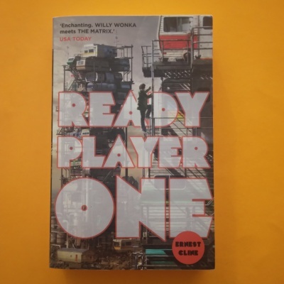 Ready Player One, Ernest Cline Ready Player One, Ernest Cline