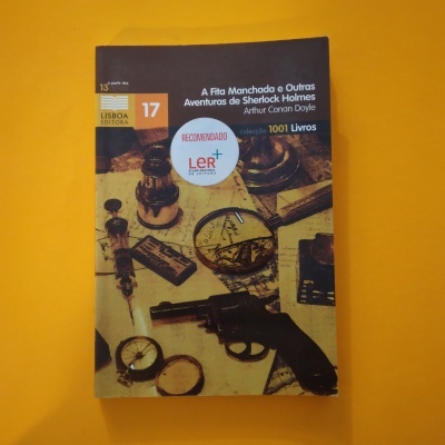A Fita Manchada e Outras Aventuras de Sherlock Holmes, Arthur Conan Doyle