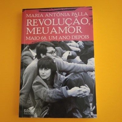 Revolução, Meu Amor, Maria Antónia Palla