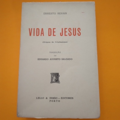 Vida de Jesus, Ernesto Renan Vida de Jesus, Ernesto Renan