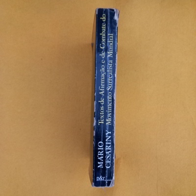 Textos de afirmação e de combate do Movimento Surrealista Mundial, de Mário Cesariny