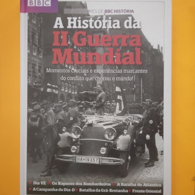A História da II Guerra Mundial