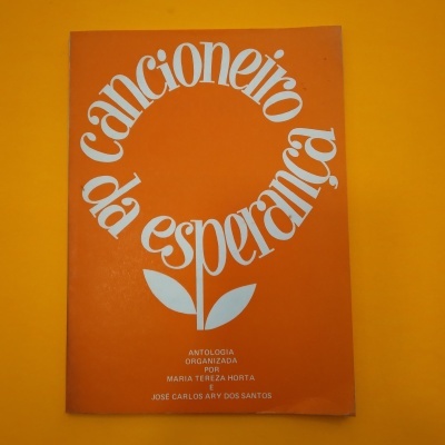 Cancioneiro da Esperança(1.ªed.), Maria Teresa Horta e José Carlos Ary dos Santos (org.)