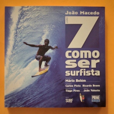 Como ser surfista, João Macedo