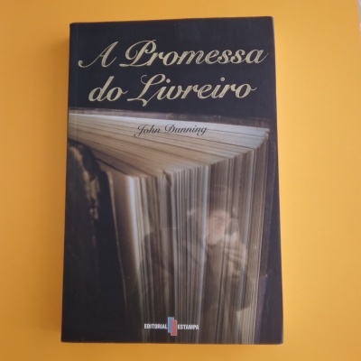 A Promessa do Livreiro, John Dunning A Promessa do Livreiro, John Dunning