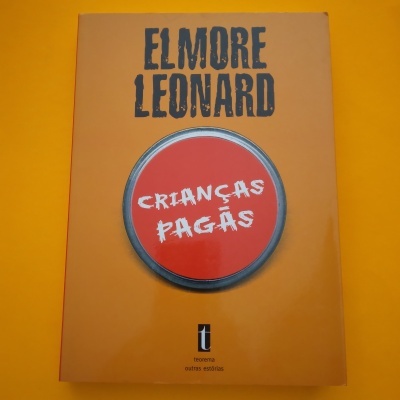 Crianças Pagãs, Elmore Leonard