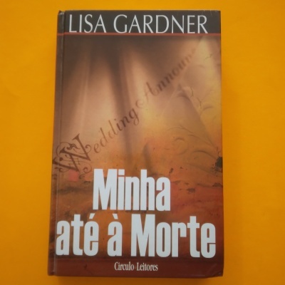 Minha até à Morte, Lisa Gardner