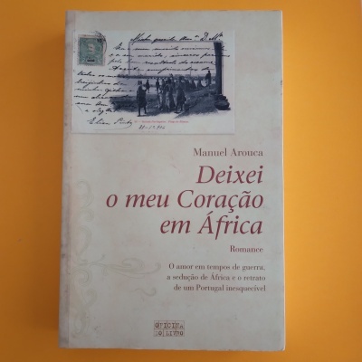 Deixei o meu Coração em África, Manuel Arouca