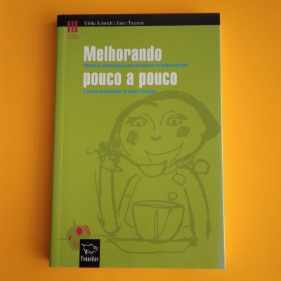 Melhorando Pouco a Pouco, de Ulrike Schmidt e Janet Treasure