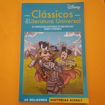 Clássicos da literatural universal: As fantásticas aventuras de Don Patetote; Damas vitorianas