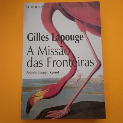 A Missão das Fronteiras, Gilles Lapouge