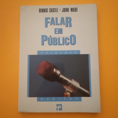 Falar em Público, Dennis Castle e John Wade