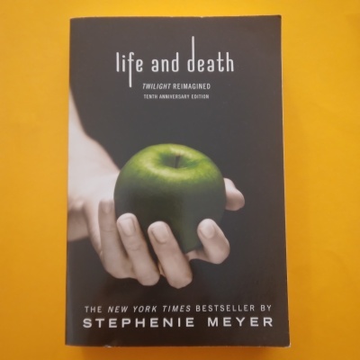 Life and Death, Stephanie Meyer
