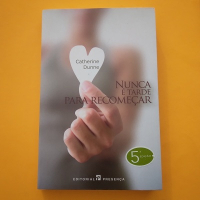Nunca é Tarde para Recomeçar, Catherine Dunne