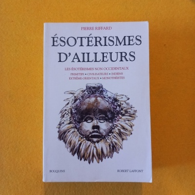 Ésotérismes d'ailleurs, de Pierre A. Riffard