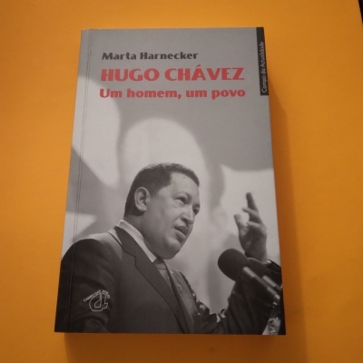 Hugo Chávez. Um Homem, um Povo, Marta Harnecker