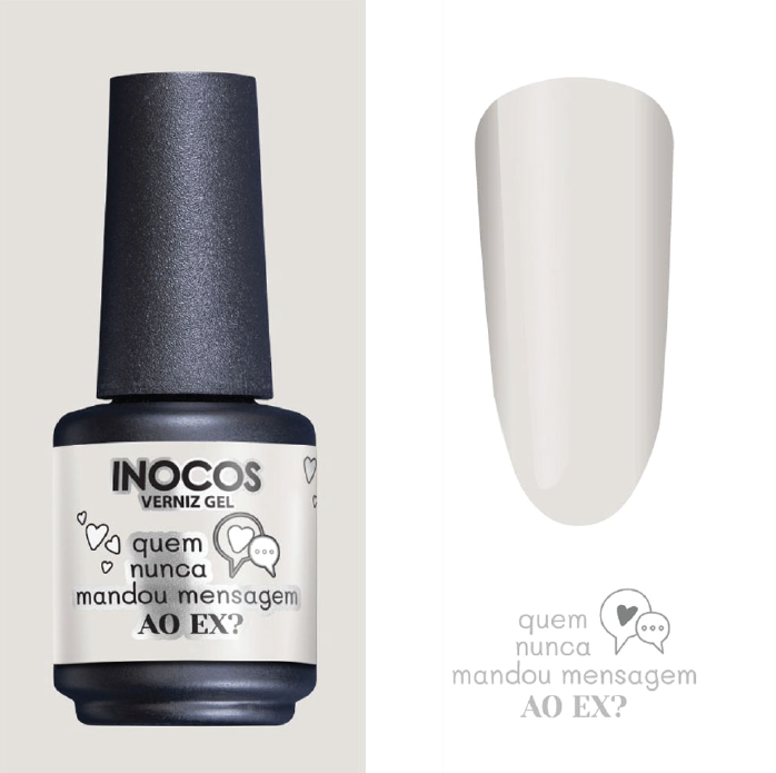 Verniz Gel Inocos - Quem nunca mandou mensagem ao ex Verniz Gel Inocos - Quem nunca mandou mensagem ao ex