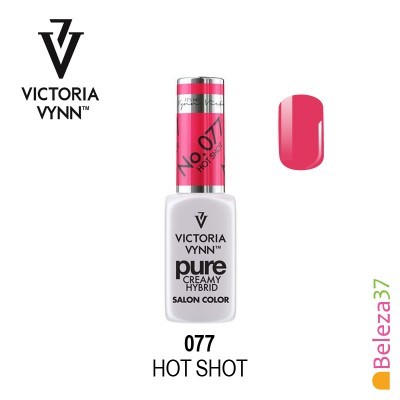 Verniz Victoria Vynn cor 077 HOT SHOT em embalagem de vidro branca com tampa rosa e prata e amostra da cor rosa