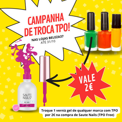 A Beleza37 troca os teus vernizes com TPO de Todas as Marcas... Até 31/10